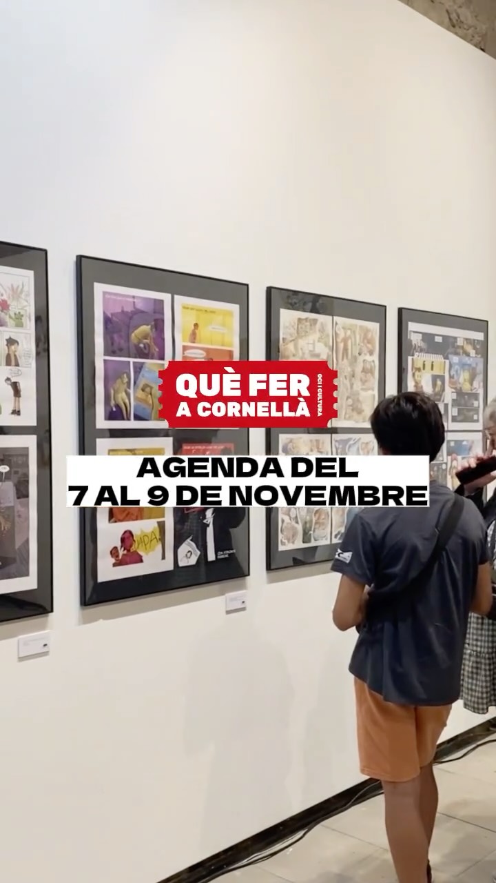 📝 AGENDA de les activitats culturals i familiars a fer a #Cornellà del divendres 7 al diumenge 9 de novembre! 

#cornellà #cornella #cornellàdellobregat #cornelladellobregat #ajuntamentcornella #queferacornella