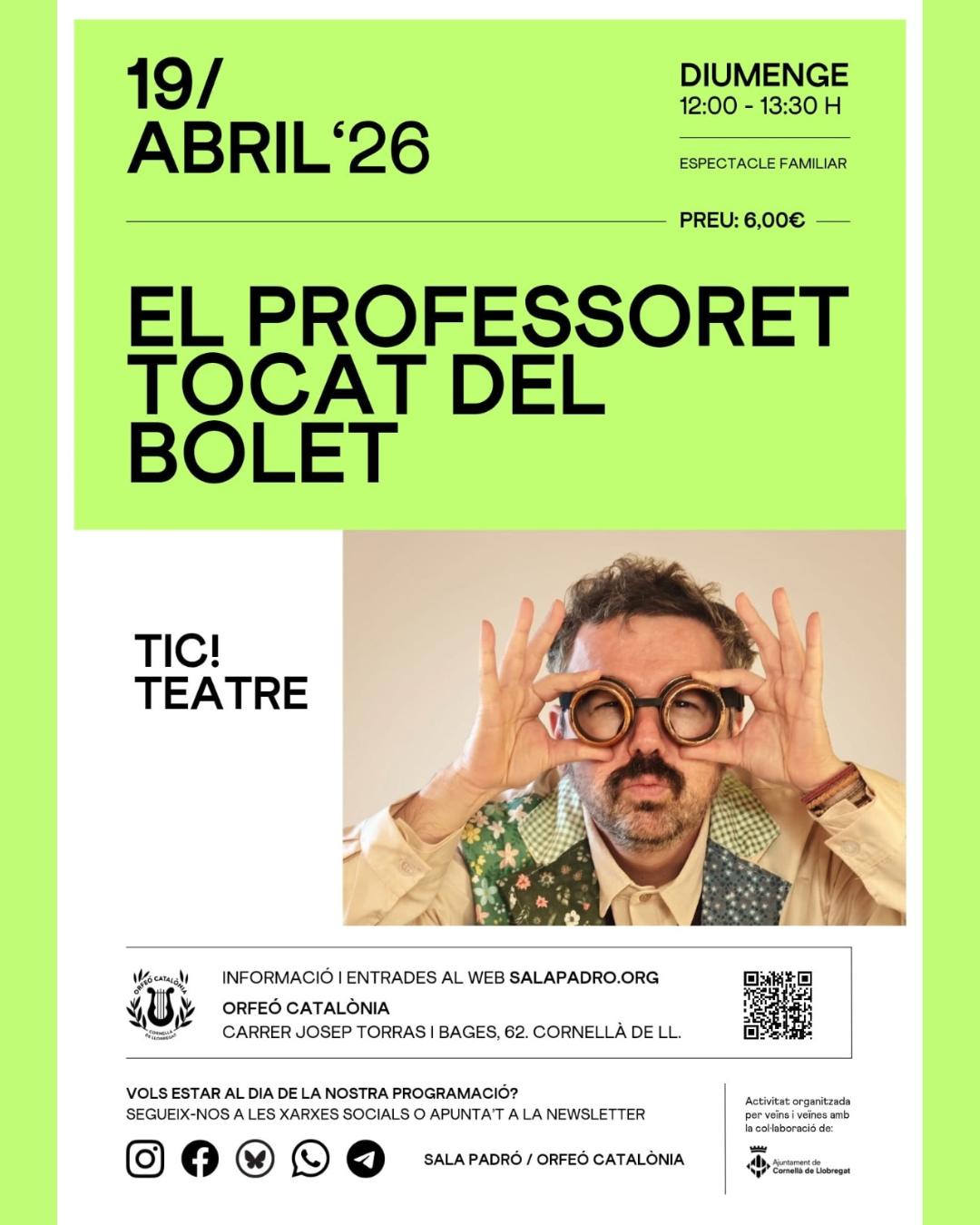 La Sala Padró presenta aquest espectacle familiar! "El professoret tocat del bolet" 👓 és una obra de @ticteatre  que es representarà el diumenge 19 d'abril, a les 12 h. Les entrades tenen un preu de 6 euros 🎟 i es poden comprar directament a través del web de la @salapadro 

⚠️Dos dies abans, el divendres 10 d'abril, a les 19.30 h, es farà un assaig obert a la ciutadania i gratuït 💸. Serà també una manera divertida de conèixer els detalls 'amagats' de les arts escèniques... 

#Cornellà #cornelladellobregat #queferacornella #culturacornella #queferambnens