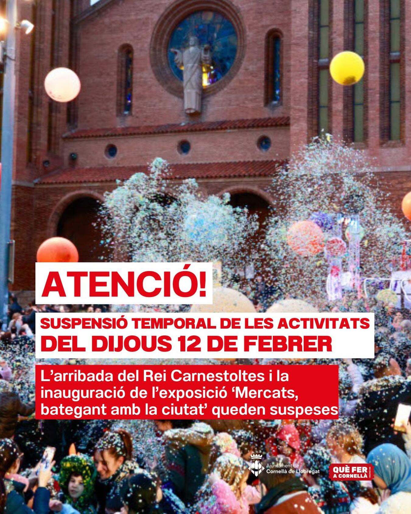 ⚠️Seguint les recomanacions de Protecció Civil respecte a les fortes ventades de demà, les activitats de dijous 12 de febrer queden suspeses temporalment com a mesura de precaució per a tota la ciutadania. Informarem de les noves dates de celebració d’aquestes cites culturals.

#queferacornella #cornella #cornelladellobregat #cornellà #ajuntamentdecornella