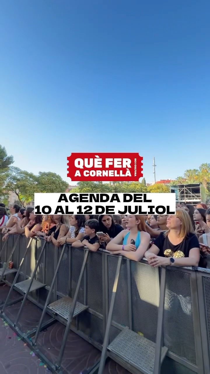 📝AGENDA de les activitats culturals i familiars a fer a #Cornellà del 10 al 12 de juliol!

#queferacornella #cornelladellobregat #cornella #ajuntamentcornella