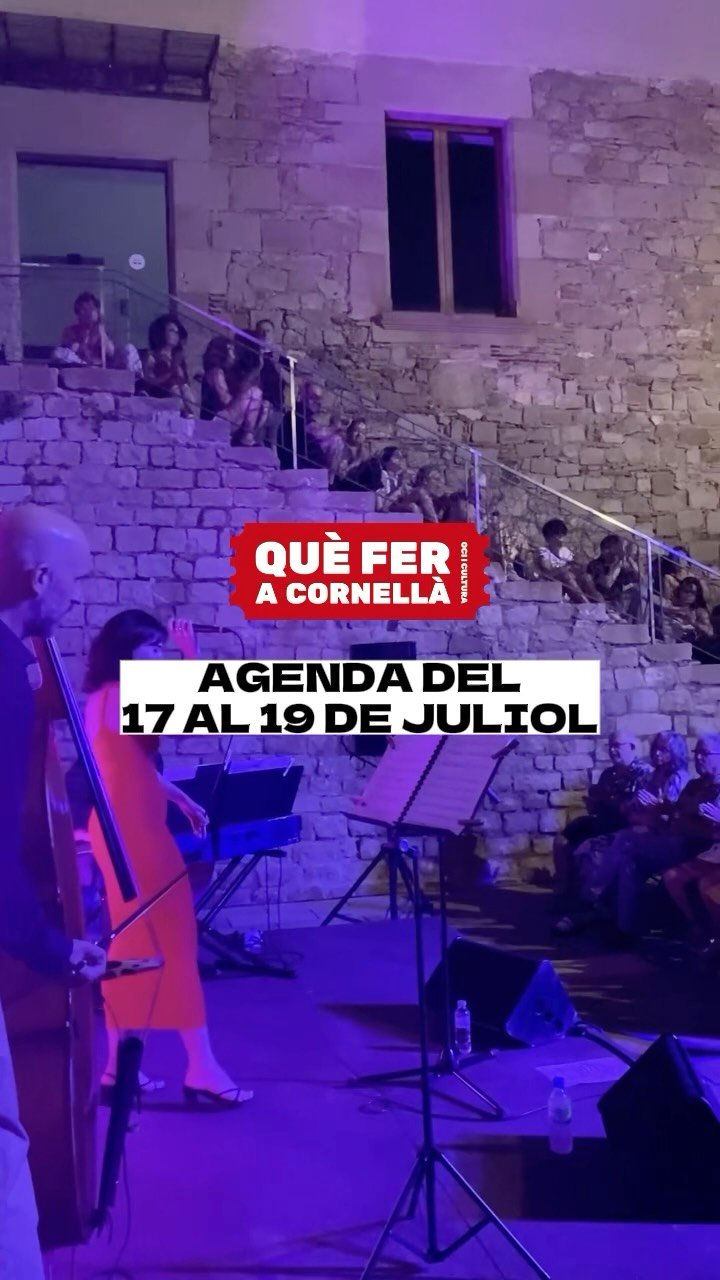📝AGENDA de les activitats culturals i familiars a fer a #Cornellà del 17 al 19 de juliol!

#queferacornella #cornelladellobregat #cornella #ajuntamentcornella