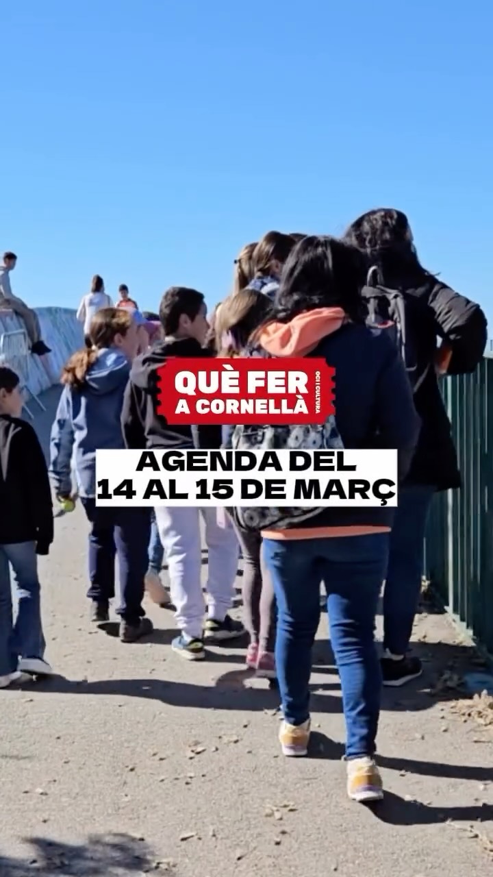 📝AGENDA de les activitats culturals i familiars a fer a #Cornellà del dissabte 14 al diumenge 15 de març!

#queferacornella #cornelladellobregat #cornella #cornellà