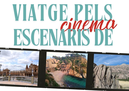 Exposició "Viatge pels escenaris de cinema"